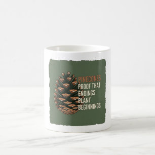 Das Evergreen-Versprechen - Kiefernkegel-Design Kaffeetasse