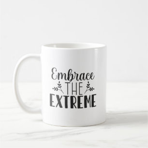 Das Extrem verkörpern - Hustle, Fitness, Erfolg Kaffeetasse