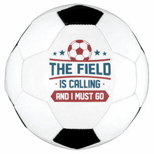 Das Feld ruft an und ich muss gehen Fußball