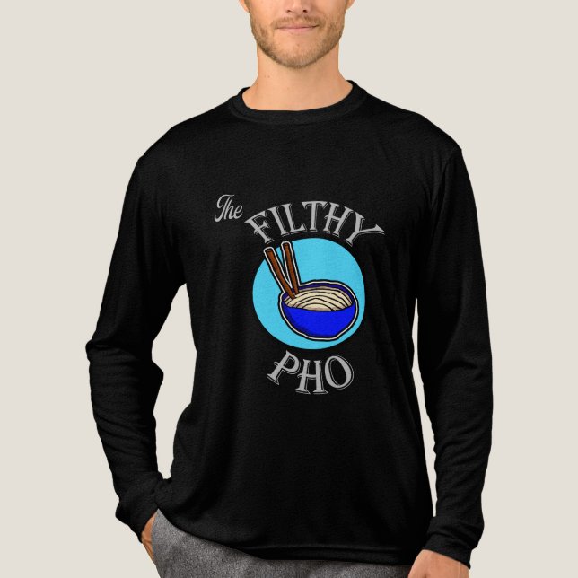 Das Filthy Pho Tri-Blend Shirt (Vorderseite)