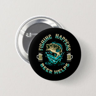 Das Fischen geschieht. Bier hilft! Button