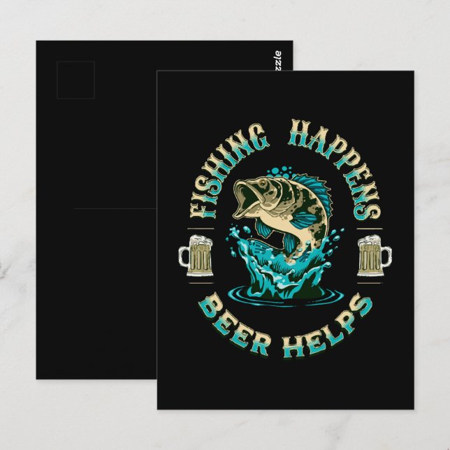 Das Fischen geschieht. Bier hilft! Postkarte (Vorne/Hinten)