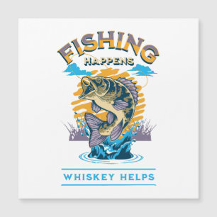 Das Fischen geschieht. Whiskey hilft! Magnetkarte