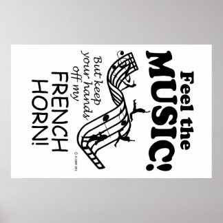 Das französische Horn spürt die Musik Poster