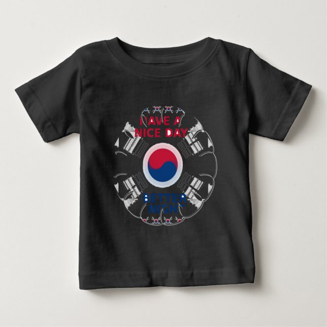 Das freundliche koreanische Design "Have a Nice Da Baby T-shirt (Vorderseite)