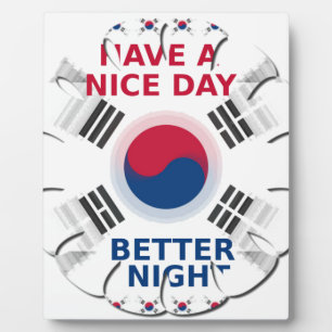 Das freundliche koreanische Design "Have a Nice Da Fotoplatte