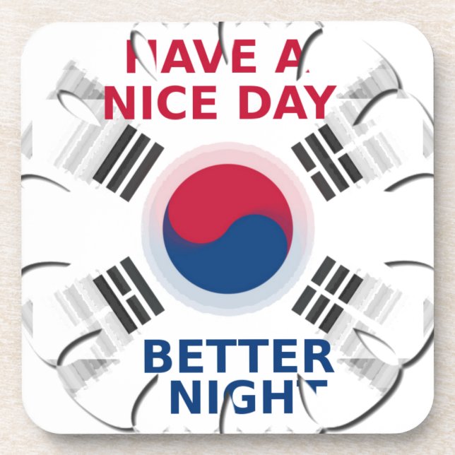 Das freundliche koreanische Design "Have a Nice Da Getränkeuntersetzer (Vorderseite)