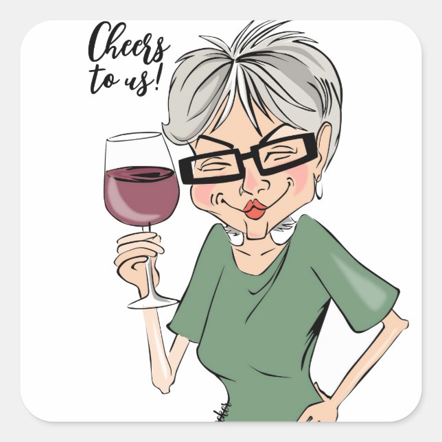 Das freut uns! Cartoon Wine Drink Lady Card Quadratischer Aufkleber (Vorderseite)