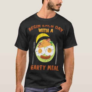 Das Frühstück beginnt jeden Tag mit einem reichhal T-Shirt