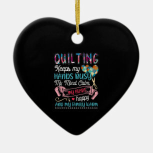 Das Funny Quilting Quilting Behalte mir die Hände Keramik Ornament