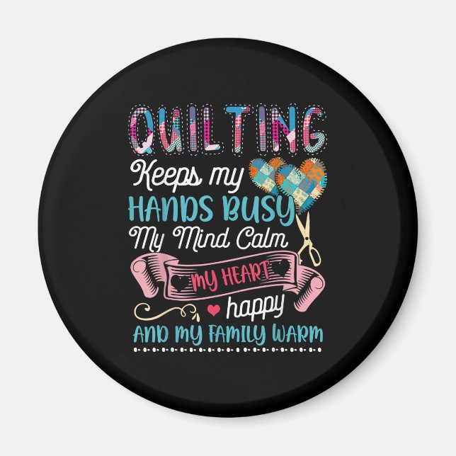 Das Funny Quilting Quilting Behalte mir die Hände  Magnet (Vorne)