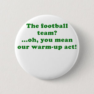 Das Fußball-Team oh Sie gemein unsere Button