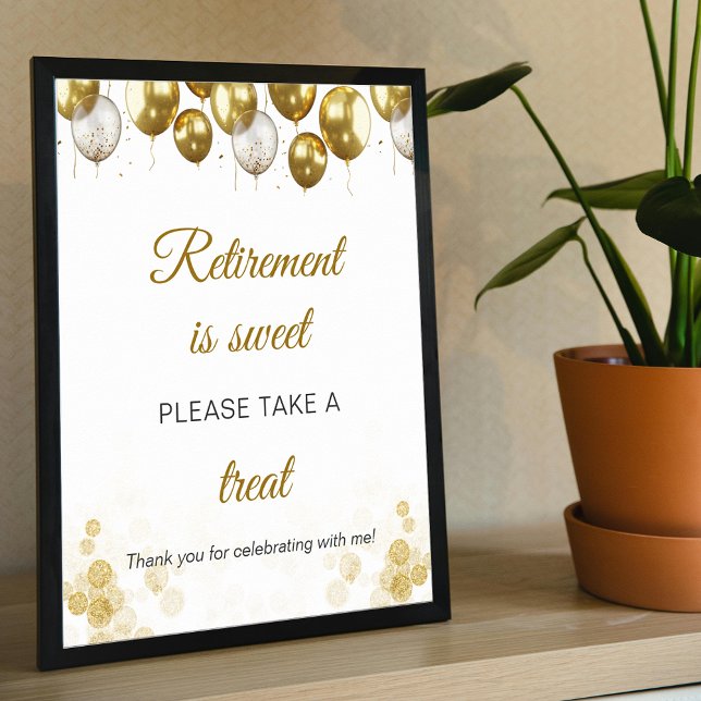 Das Gastgeschenk für die Ruhestandszeit ist ein Ze Poster (Retirement Is Sweet Retirement Party Favor Sign)