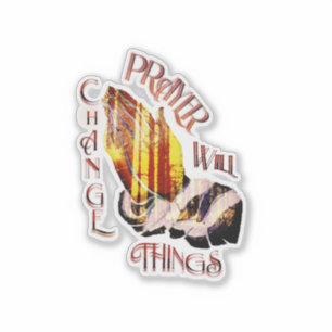 Das Gebet ändert die Aufkleber