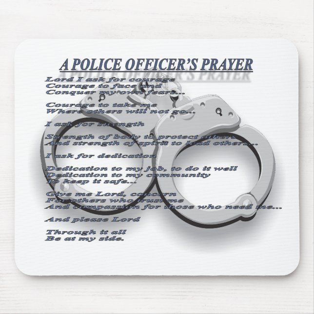 DAS GEBET EINES POLIZEIBEAMTEN MOUSEPAD (Vorne)