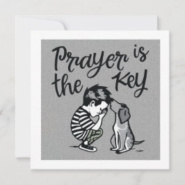 Das Gebet ist der Schlüssel