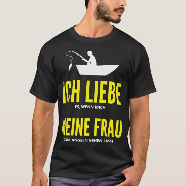 DAS GEDULDIGE FISCHERLEBEN T-Shirt (Vorderseite)