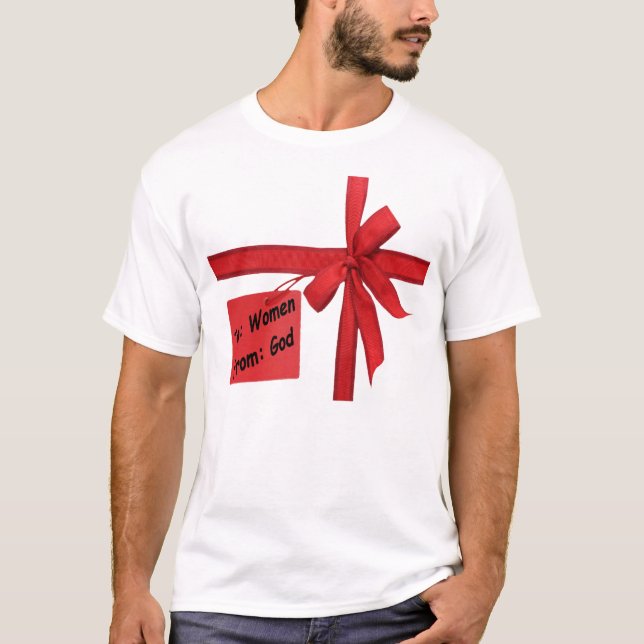 Das Geschenk des Gottes zum Frauen-T - Shirt (Vorderseite)