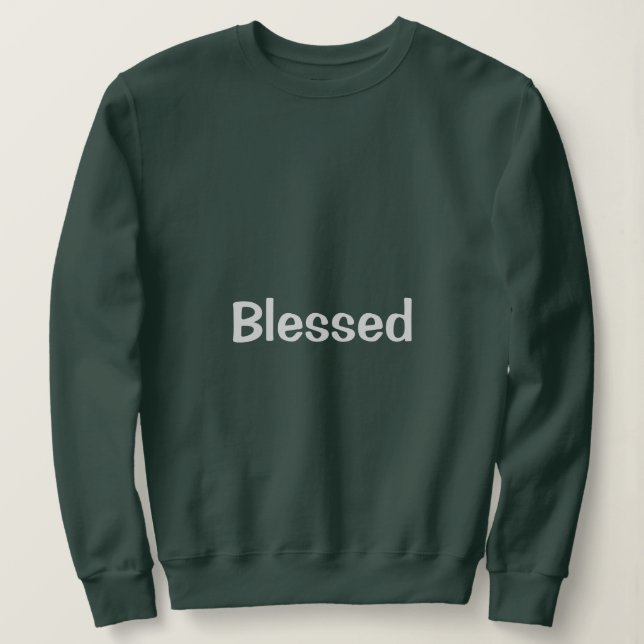 Das gesegnete Sweatshirt für Frauen (Design vorne)