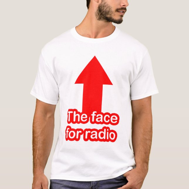 Das Gesicht für Radio T-Shirt (Vorderseite)