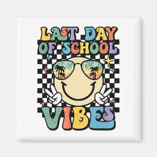 Das Gesicht letzten Tag der Schule Vibes Gles Trop Magnet