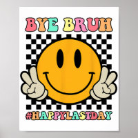 Das Gesicht von Bruh Teacher glücklich letzten Tag