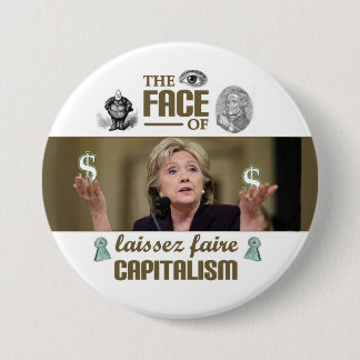Das Gesicht von laissez faire Kapitalismus Button