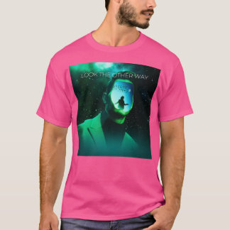 Das Gesicht wegdrehen T-Shirt
