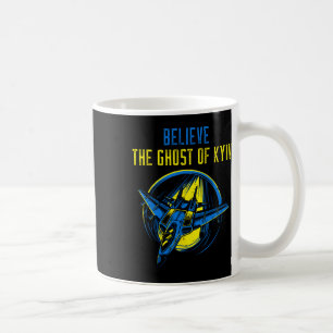 Das Gespenst Von Kyiv-Shirt Glaube Ukraine Ich Ste Kaffeetasse