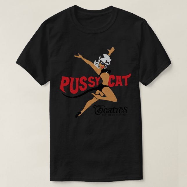 Das gestörte Pussy Cat Theatre Logo ist etwas gest T-Shirt (Design vorne)