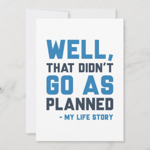 Das ging nicht so, wie geplant dankeskarte