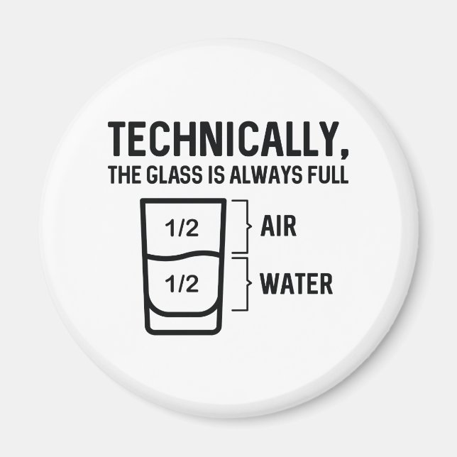 Das Glas ist immer voll Magnet (Vorne)