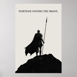 Das Glück begünstigt die Tapferen Poster