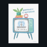 Das Glück beobachtet FRIENDS™ Postkarte<br><div class="desc">Diese Grafik zeigt einen Fernseher und das Zitat: "Glück sieht sich FRIENDS™ an."</div>