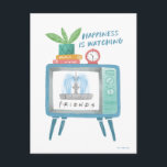 Das Glück beobachtet FRIENDS™ Postkarte<br><div class="desc">Diese Grafik zeigt einen Fernseher und das Zitat: "Glück sieht sich FRIENDS™ an."</div>