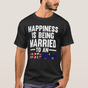 Das Glück wird einem Australiern verheiratet T-Shirt
