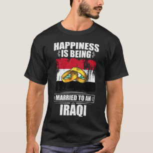 Das Glück wird einem Iraker Verheiratet T-Shirt
