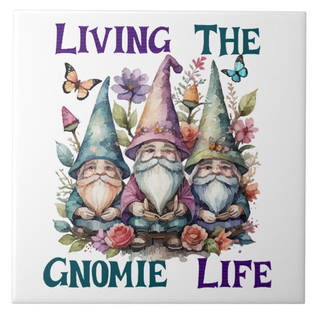 Das Gnome Leben leben Fliese (Vorderseite)