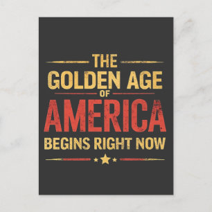 Das goldene Zeitalter Amerikas beginnt jetzt Postkarte