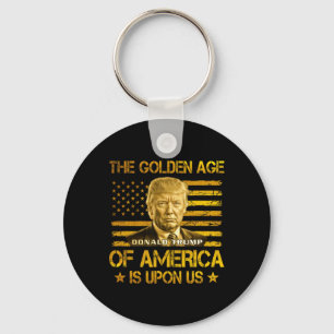 Das goldene Zeitalter Amerikas ist bei uns Lustig Schlüsselanhänger