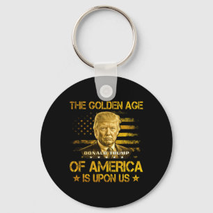 Das goldene Zeitalter Amerikas ist bei uns Lustig Schlüsselanhänger