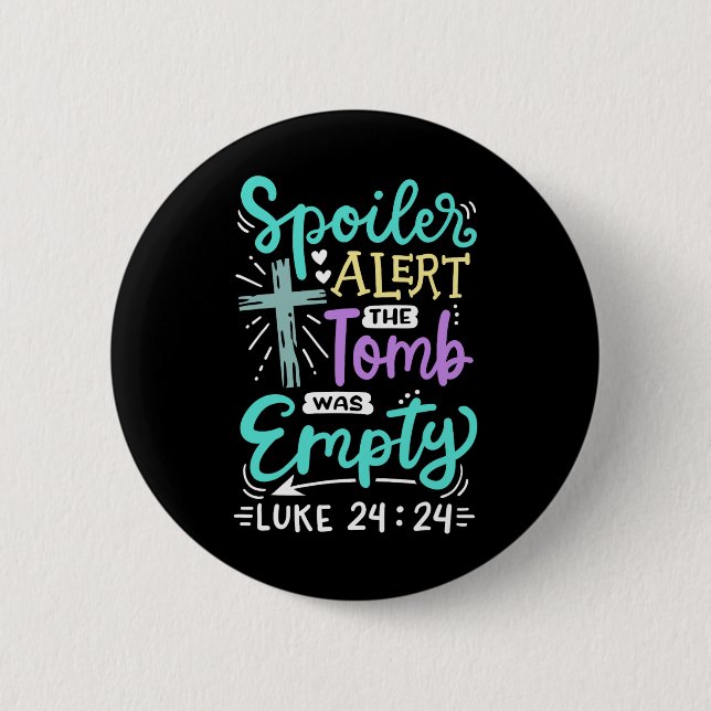 Das Grab war leer Jesus Christlich Ostern  Button (Vorderseite)