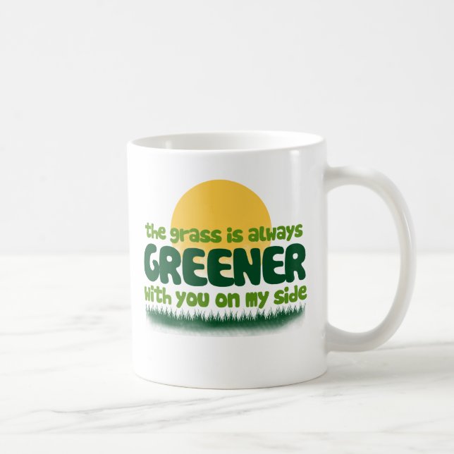 Das Gras ist immer grüner Kaffeetasse (Rechts)