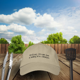 Das Grillen ist nicht nur ein Hobby, sondern ein L Bestickte Baseballkappe
