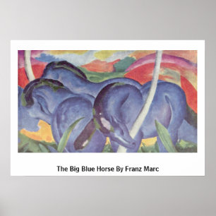 Das große blaue Pferd von Franz Marc Poster