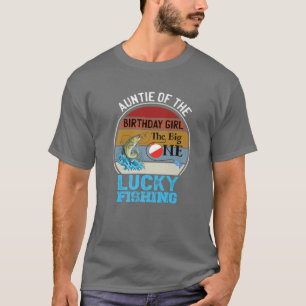 Das große Geburtstagsthema Fishing Auntie of Birth T-Shirt