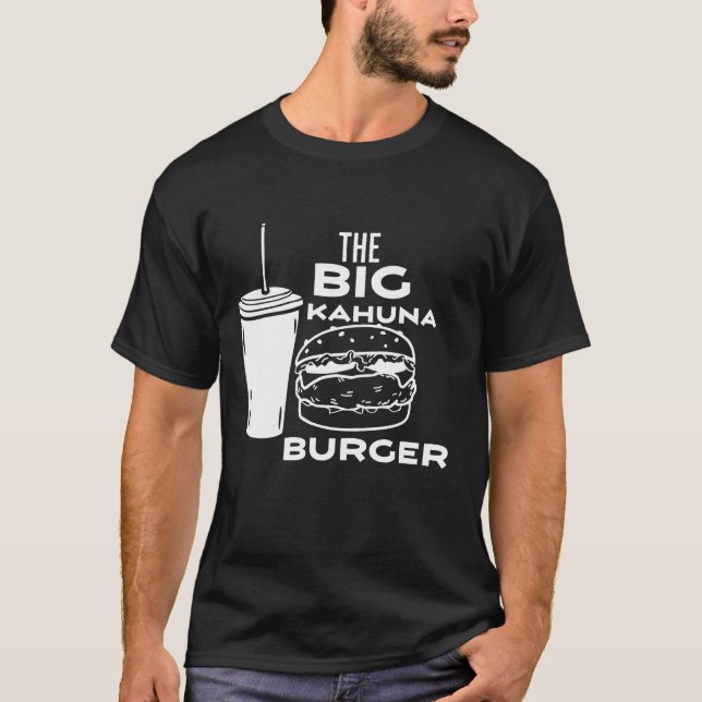 Das große Kahuna-Burger T-Shirt (Vorderseite)