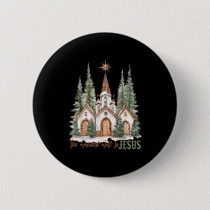 Das größte Geschenk ist Jesus christlicher Weihnac Button