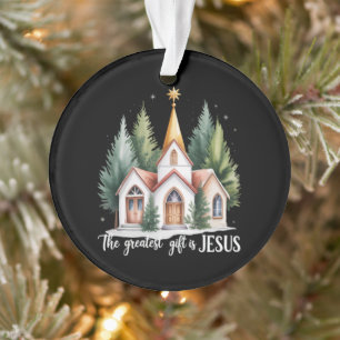 Das größte Geschenk ist Jesus Weihnachtskirche Chr Ornament