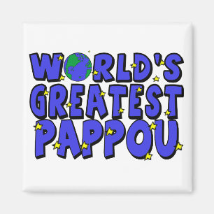 Das größte Pappou der Welt Magnet
